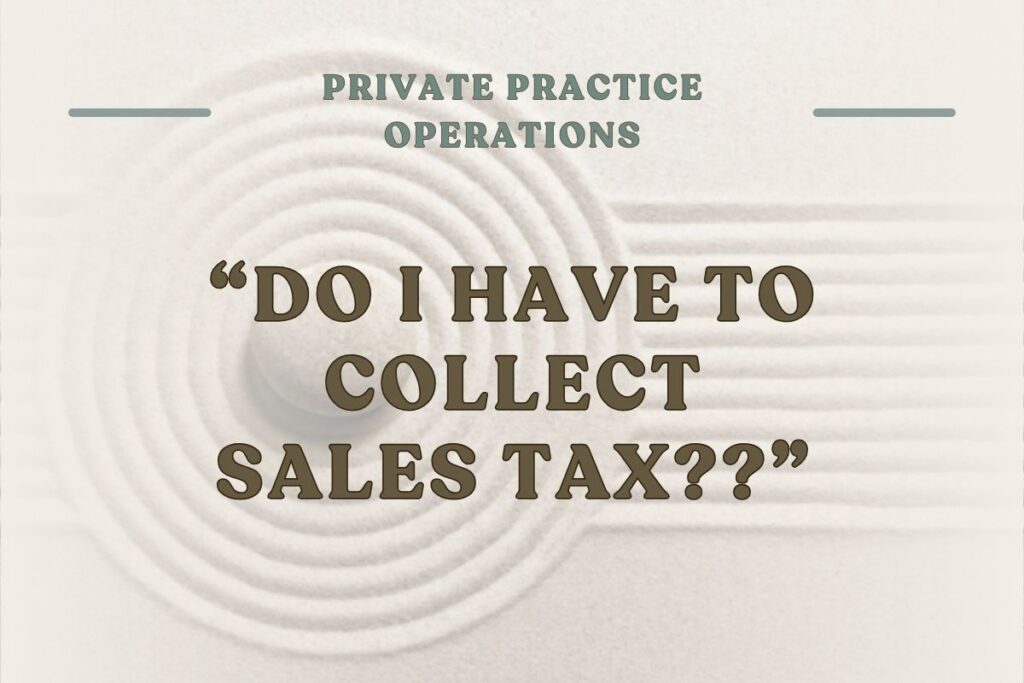 The phrase, ‘do i have to collect sales tax‘ is written over a slightly blurred background.