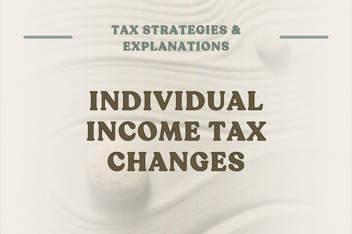 Individual Income Tax Changes Under the One Big Beautiful Bill Act ...
